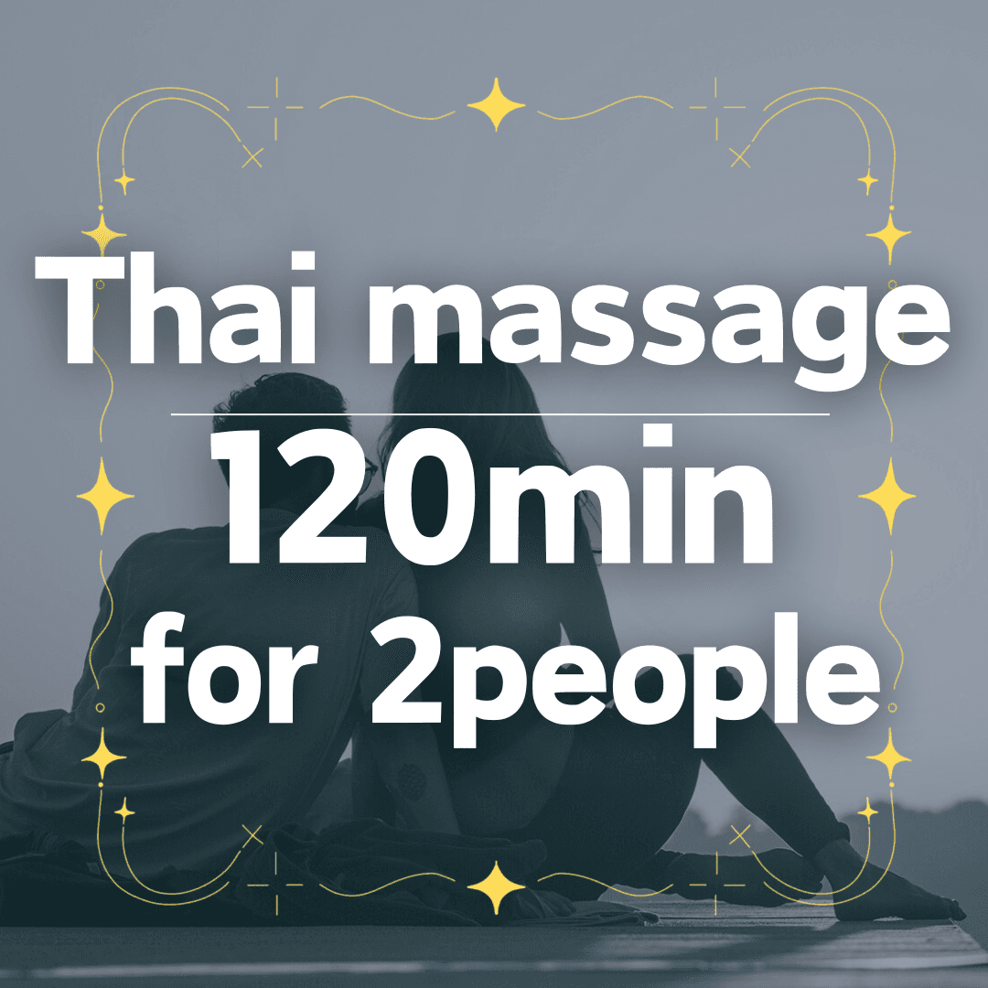 《2名様用》タイ古式マッサージ120分《2 people》Thai traditional massage 120min